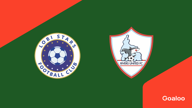 Lobi Stars VS Rivers United Prediction Nigerian Premier League