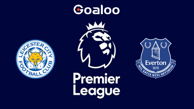 Leicester City VS Everton Prediction English Premier League