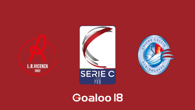 Vicenza VS Albinoleffe Prediction Italy C1