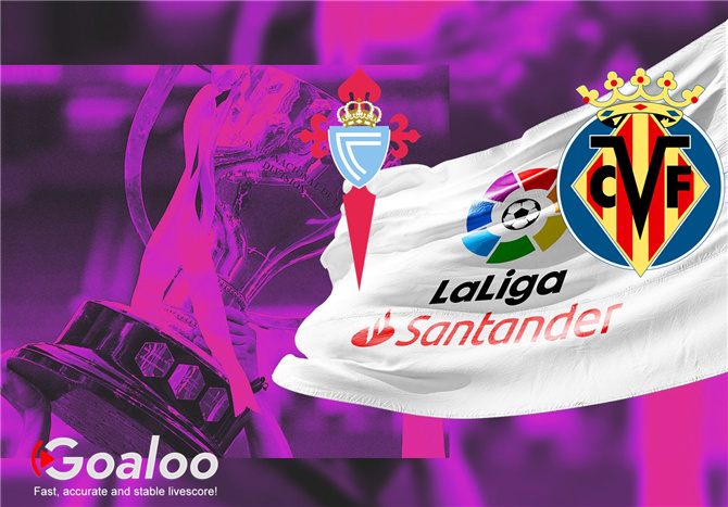 Celta Vigo VS Villarreal Preview Spanish La Liga