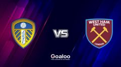 English Premier League---Leeds United VS West Ham United Prediction
