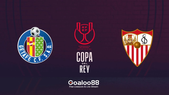 ​Getafe vs Sevilla Prediction Spanish Copa Del Rey