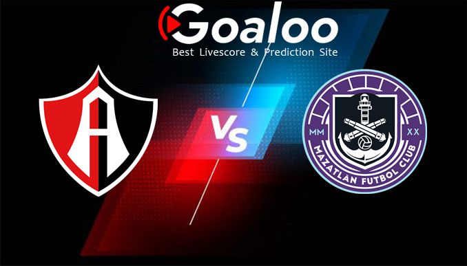 Atlas VS Mazatlan FC Predictions Primera Division Liga MX
