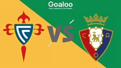 Celta Vigo vs. Osasuna: Match Prediction -2026/08/28