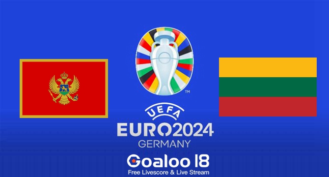 Montenegro VS Lithuania Prediction UEFA European Championship