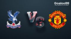 Crystal Palace VS Manchester United Prediction English Premier League