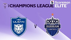 11월26일 AFC 챔피언스리그 - 울산 HD VS 부리람 축구 분석 프리뷰