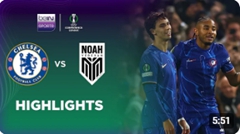 เชลซี 8-0 เอฟซี โนอาห์ | ไฮไลท์การแข่งขันยูฟ่ายูโรปาคอนเฟอเรนซ์ลีก 24/25