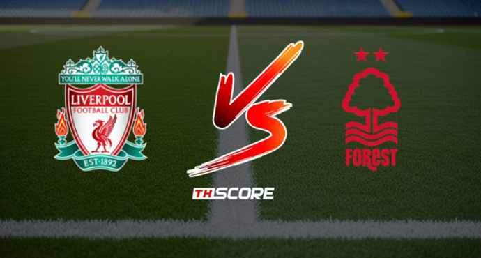 ​พรีวิวฟุตบอล พรีเมียร์ลีก อังกฤษ: ลิเวอร์พูล vs น็อตติ้งแฮม ฟอเรสต์