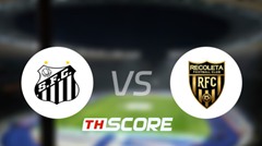 📝 วิเคราะห์บอล โคปา ซูดาเมริกาน่า : ซานโตส vs เรโคเลต้า