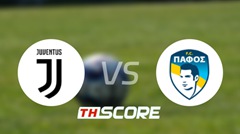 วิเคราะห์บอล【ยูฟ่าแชมเปียนส์ลีก】ยูเวนตุส VS เออีพี ปาฟอส