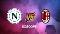 ​พรีวิวฟุตบอล เซเรียอา: นาโปลี vs เอซี มิลาน