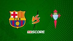 พรีวิวฟุตบอล ลาลิกา สเปน: บาร์เซโลน่า vs เซลต้า บีโก้