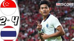 สิงคโปร์ VS ไทย 2-4 : ช้างศึกรัวแซงดับลอดช่อง การันตีเข้ารอบอาเซียน คัพ