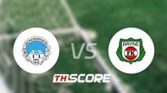 📝 วิเคราะห์บอล นอร์เวย์ ดิวิชั่น 1 : คองสวิงเกอร์ vs ไบรน์