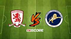 พรีวิวฟุตบอล อีเอฟแอลแชมเปียนชิป: มิดเดิลสโบรห์ vs มิลล์วอลล์