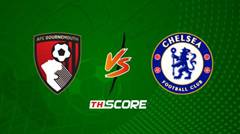 พรีวิวฟุตบอล พรีเมียร์ลีก อังกฤษ: บอร์นมัธ vs เชลซี