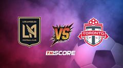 พรีวิวฟุตบอล เมเจอร์ลีกซอกเกอร์: ลอส แอนเจลิส เอฟซี vs โตรอนโต้ เอฟซี