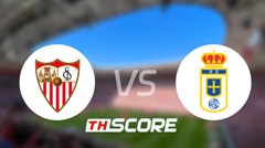 วิเคราะห์บอล【ลาลิกา】เซบีย่า VS เรอัล โอเบียโด