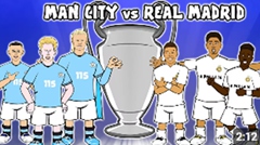 แมนเชสเตอร์ ซิตี้ VS เรอัล มาดริด 🏆 ยูฟ่าแชมเปียนส์ลีก