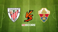 ​พรีวิวฟุตบอล ลาลิกา สเปน: แอธเลติก บิลเบา vs เอลเช่