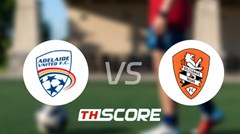 วิเคราะห์บอล【เอ-ลีก】อดิไลเด้ ยูไนเต็ด VS บริสแบน โรว์