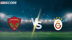 ​พรีวิวก่อนเกม ตุรกี ซูเปอร์ลีก: ฮาตายสปอร์ vs กาลาตาซาราย