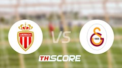 วิเคราะห์บอล【ยูฟ่าแชมเปียนส์ลีก】โมนาโก VS กาลาตาซาราย