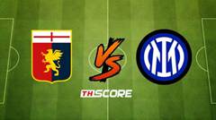 พรีวิวฟุตบอล เซเรียอา อิตาลี: เจนัว vs อินเตอร์ มิลาน