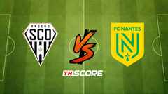​พรีวิวฟุตบอล ลีกเอิง ฝรั่งเศส: อองเช่ร์ vs น็องต์