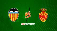 ​พรีวิวฟุตบอล ลาลีกา สเปน: บาเลนเซีย vs มายอร์ก้า