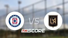 📝 วิเคราะห์บอล คอนคาเคฟ แชมเปียนส์ คัพ : ครูซ อาซูล vs ลอส แอนเจลิส เอฟซี