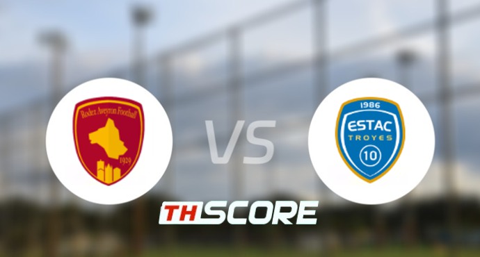📝 วิเคราะห์บอล ลีกเดอ ฝรั่งเศส : โรเดซ อเวรอน vs ทรัวส์