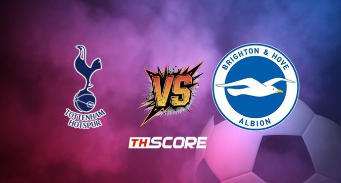 พรีวิวฟุตบอล พรีเมียร์ลีก อังกฤษ: ท็อตแน่ม ฮ็อทสเปอร์ vs ไบรท์ตัน โฮฟ อัลเบี้ยน