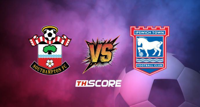 พรีวิวฟุตบอล อีเอฟแอล แชมเปียนชิป: เซาแธมป์ตัน vs อิปสวิช ทาวน์