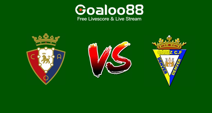 Osasuna VS Cadiz Prediction Spanish La Liga