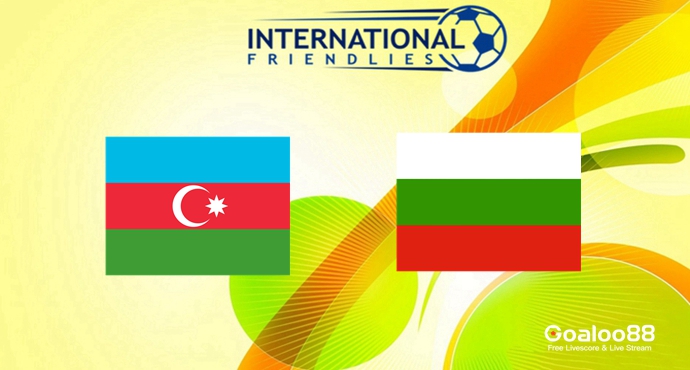 ​Azerbaijan vs. Bulgaria Prediction International Friendly