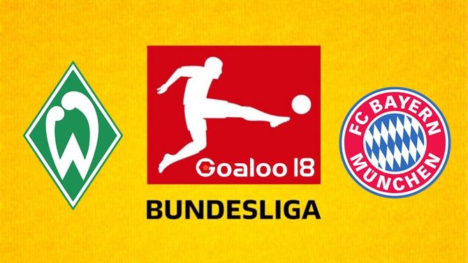 Werder Bremen VS Bayern Munchen Werder Bremen VS Bayern Munchen
