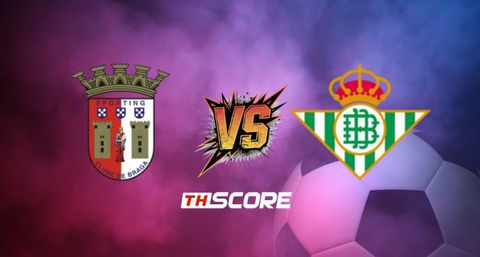 พรีวิวฟุตบอล ยูฟ่ายูโรปาลีก: สปอร์ติ้ง บราก้า vs เรอัล เบติส