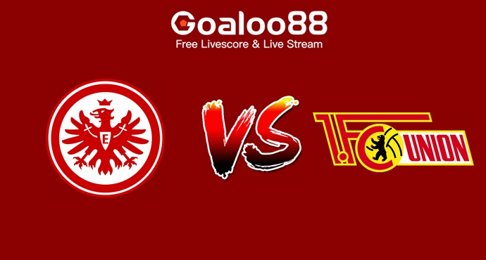 Eintracht Frankfurt VS Union Berlin Prediction German Bundesliga