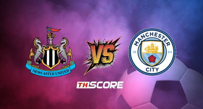 พรีวิวฟุตบอล เอฟเอ คัพ อังกฤษ: นิวคาสเซิ่ล ยูไนเต็ด vs แมนเชสเตอร์ ซิตี้