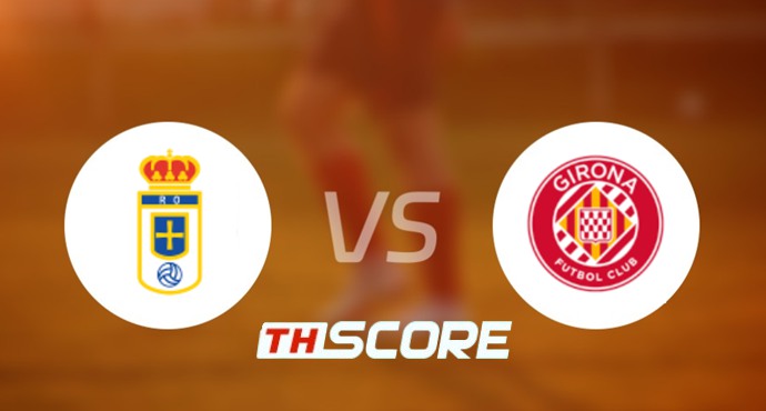 ⚽ วิเคราะห์ฟุตบอล | เรอัล โอเบียโด vs คิโรน่า