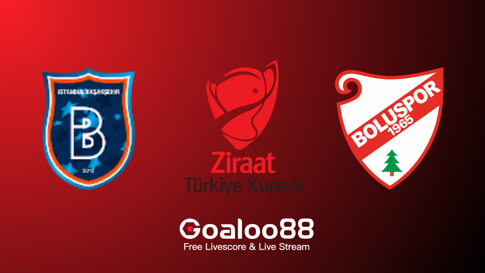Istanbul Basaksehir VS Boluspor Prediction Turkey Cup