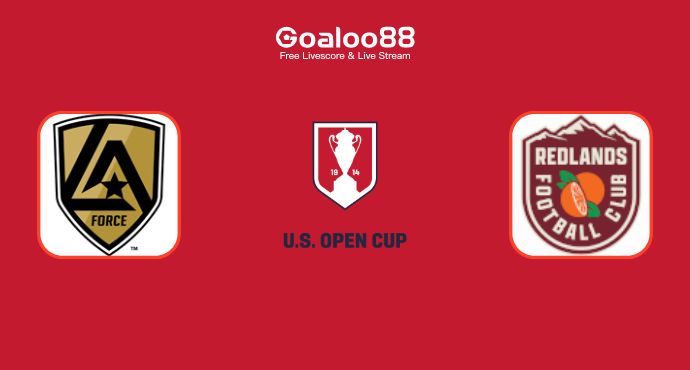 LA Force VS Redlands FC Prediction USA Open Cup