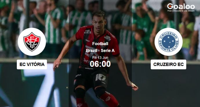 Vitória vs Cruzeiro: Home Advantage to Play a Decisive Role - 13 June