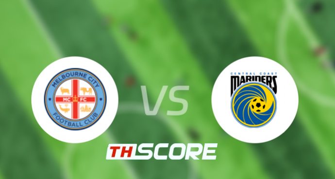 📝 วิเคราะห์บอล เอ-ลีก : เมลเบิร์น ซิตี้ vs เซ็นทรัล โคสต์ มาริเนิร์ส
