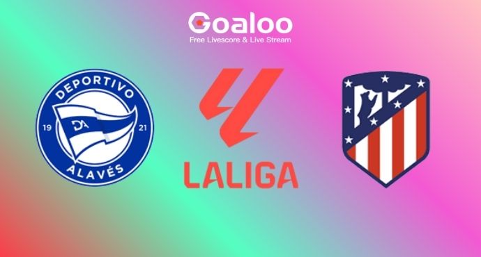 Spanish La Liga---Alaves VS Atletico Madrid Prediction