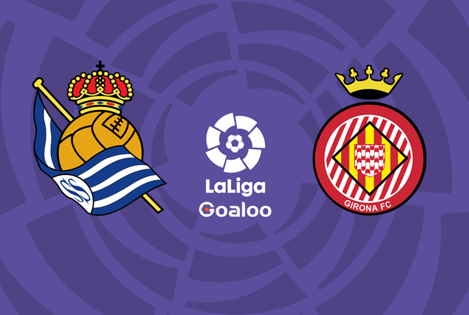 Real Sociedad VS Girona Prediction Spanish La Liga
