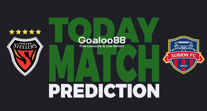 Pohang Steelers vs Suwon FC Prediction K League 1