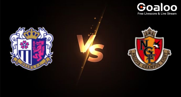 Cerezo Osaka VS Nagoya Grampus Prediction J1 League